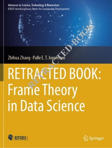 Frame Theory in Data Science