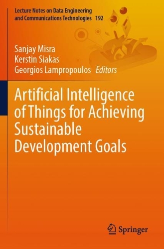 Artificial Intelligence of Things for Achieving Sustainable Development Goals