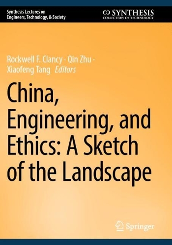 China, Engineering, and Ethics: A Sketch of the Landscape