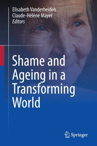 Shame and Ageing in a Transforming World