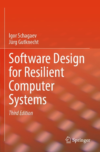 Software Design for Resilient Computer Systems