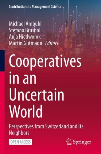 Cooperatives in an Uncertain World