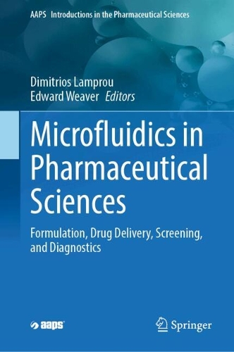 Microfluidics in Pharmaceutical Sciences