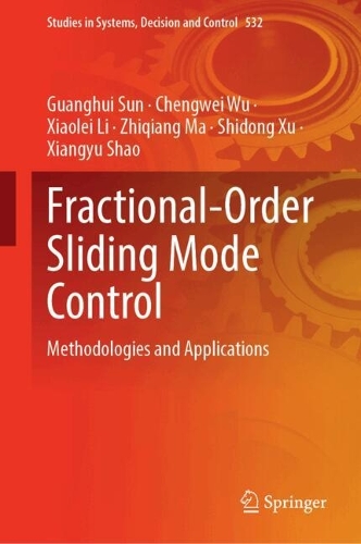 Fractional-Order Sliding Mode Control: Methodologies and Applications