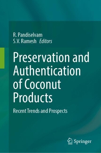 Preservation and Authentication of Coconut Products