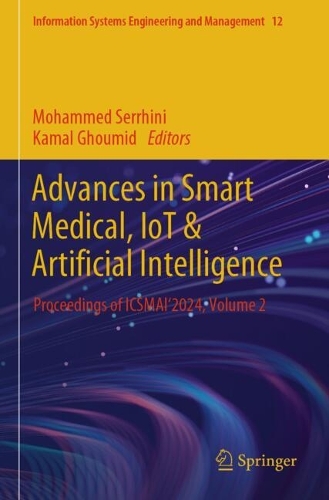 Advances in Smart Medical, IoT & Artificial Intelligence