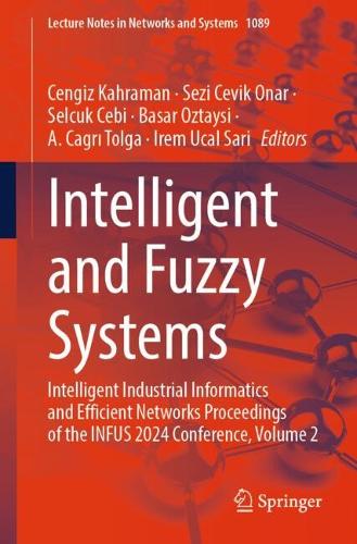 Intelligent and Fuzzy Systems