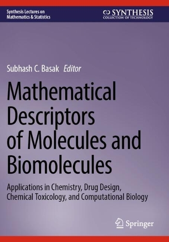 Mathematical Descriptors of Molecules and Biomolecules