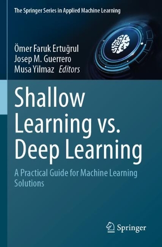Shallow Learning vs. Deep Learning