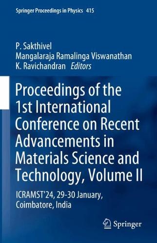 Proceedings of the 1st International Conference on Recent Advancements in Materials Science and Technology, Volume II