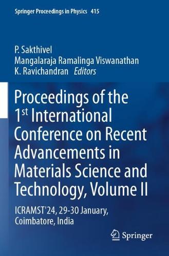 Proceedings of the 1st International Conference on Recent Advancements in Materials Science and Technology, Volume II