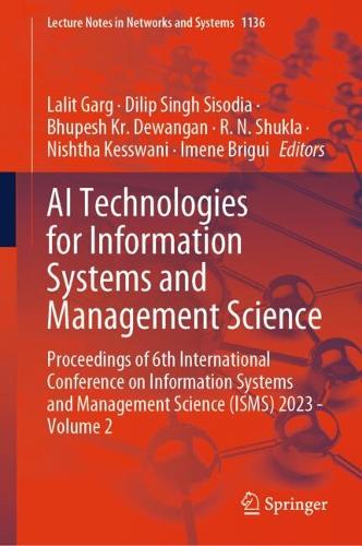 AI Technologies for Information Systems and Management Science