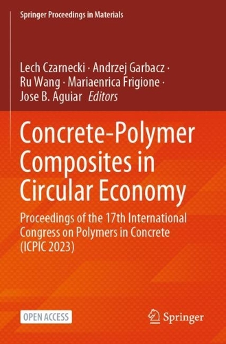 Concrete-Polymer Composites in Circular Economy