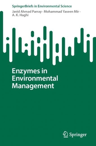 Enzymes in Environmental Management