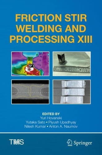 Friction Stir Welding and Processing XIII