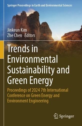 Trends in Environmental Sustainability and Green Energy