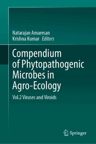 Compendium of Phytopathogenic Microbes in Agro-Ecology 