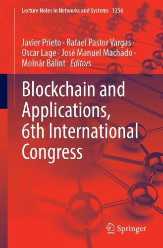 Blockchain and Applications, 6th International Congress