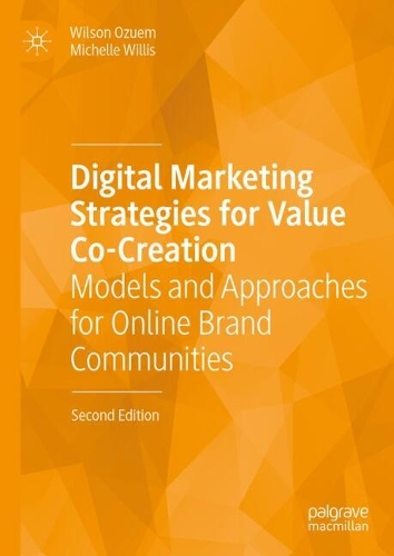 Digital Marketing Strategies for Value Co-Creation