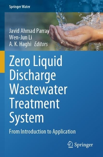 Zero Liquid Discharge Wastewater Treatment System