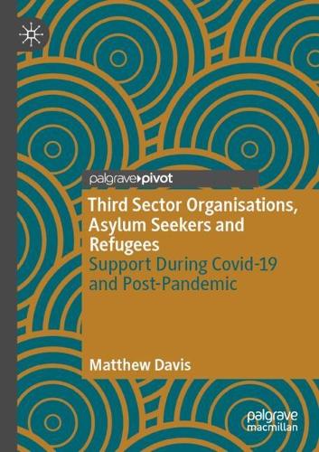 Third Sector Organisations, Asylum Seekers and Refugees