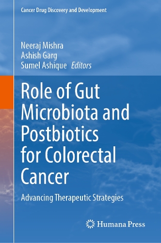 Role of Gut Microbiota and Postbiotics for Colorectal Cancer