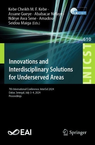 Innovations and Interdisciplinary Solutions for Underserved Areas