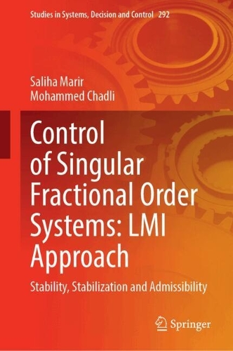 Control of Singular Fractional Order Systems: LMI Approach