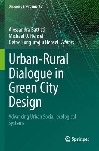 Urban-Rural Dialogue in Green City Design