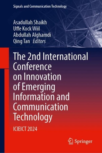 The 2nd International Conference on Innovation of Emerging Information and Communication Technology