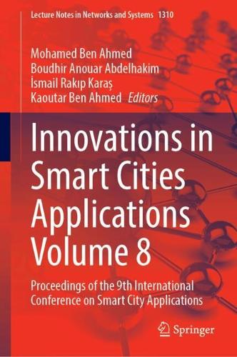 Innovations in Smart Cities Applications Volume 8