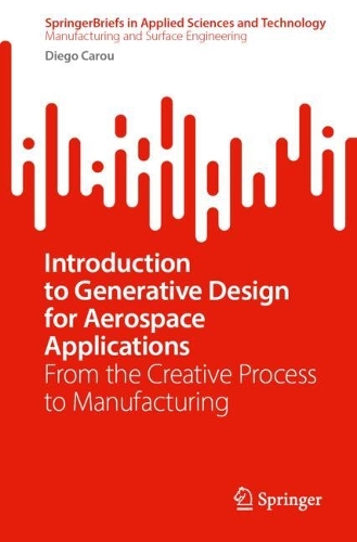 Introduction to Generative Design for Aerospace Applications