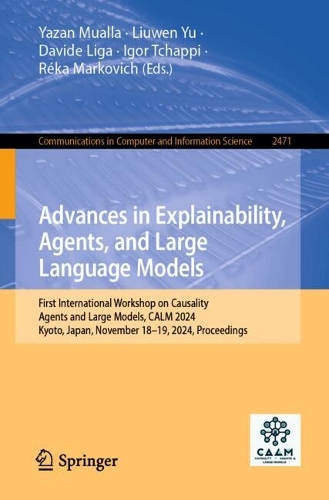 Advances in Explainability, Agents, and Large Language Models