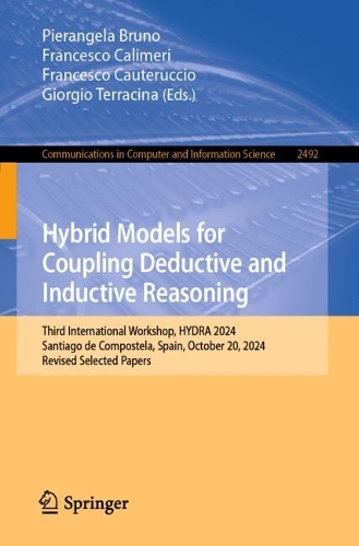 Hybrid Models for Coupling Deductive and Inductive Reasoning