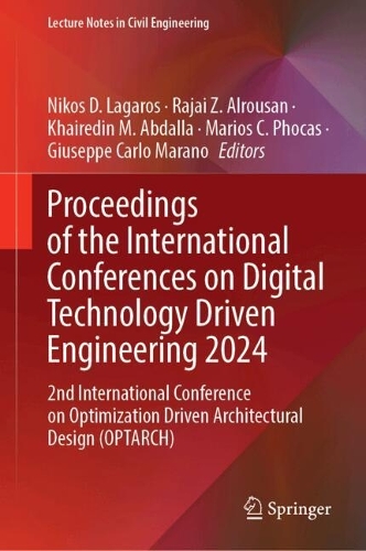 Proceedings of the International Conferences on Digital Technology Driven Engineering 2024