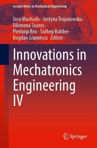 Innovations in Mechatronics Engineering IV