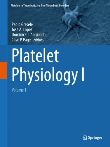 Platelet Physiology I
