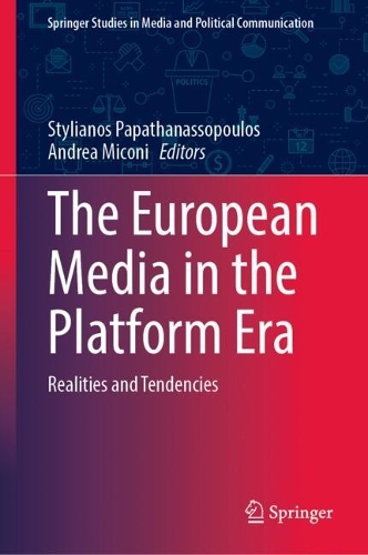 The European Media in the Platform Era