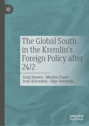The Global South in the Kremlin's Foreign Policy after 24/2
