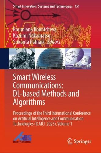 Smart Wireless Communications: DL-based Methods and Algorithms