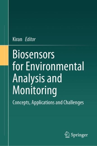Biosensors for Environmental Analysis and Monitoring