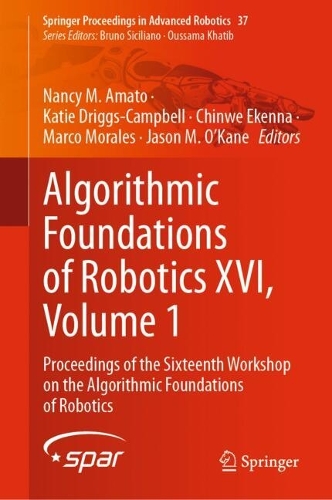 Algorithmic Foundations of Robotics XVI, Volume 1