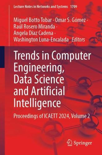 Trends in Computer Engineering, Data Science and Artificial Intelligence