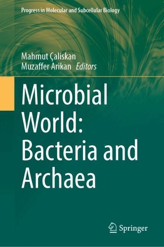 Microbial World: Bacteria and Archaea