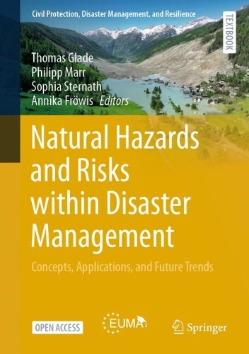 Natural Hazards and Risks within Disaster Management