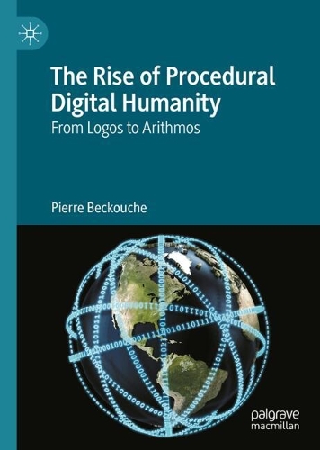 The Rise of Procedural Digital Humanity