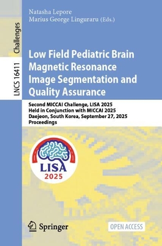 Low Field Pediatric Brain Magnetic Resonance Image Segmentation and Quality Assurance