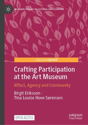 Crafting Participation at the Art Museum