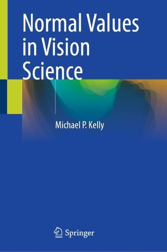Normal Values in Vision Science
