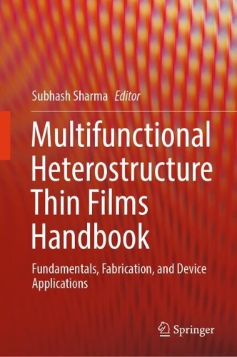 Multifunctional Heterostructure Thin Films Handbook